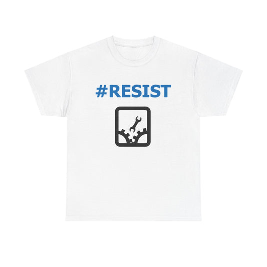 #RESIST With Sabotage Unisex Heavy Cotton Tee